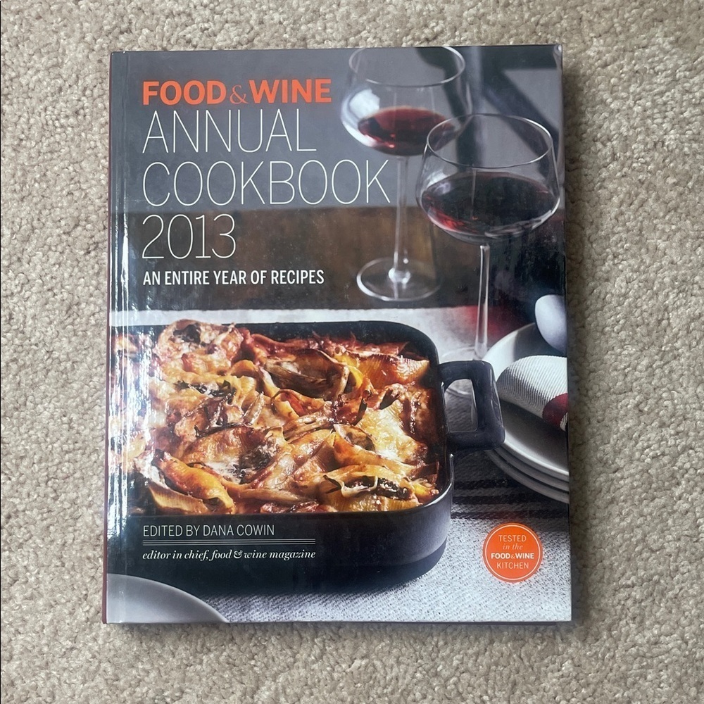 Food & Wine Annual Cookbook (2013) - Edited by Dana Cowin